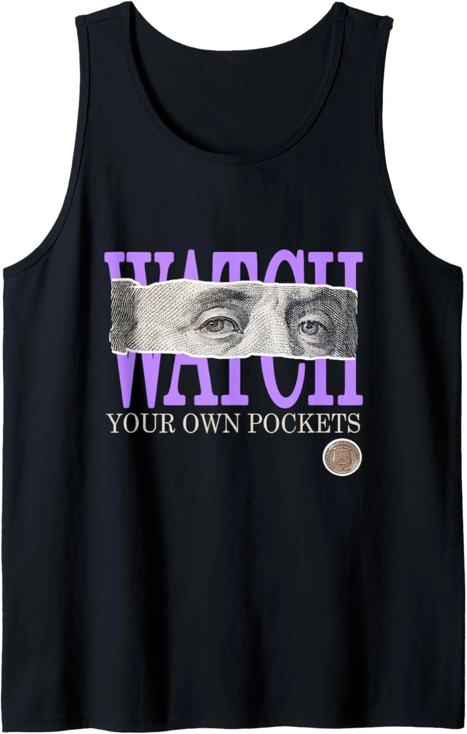 Light Purple Watch Your Own Pockets Purple Violet Graphic Tank Top